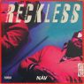 NAV - Reckless (2018) [FLAC]