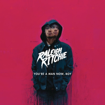 Raleigh Ritchie - You're a Man Now, Boy (Deluxe) (2016) [FLAC] [24-44.1]