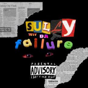 Sully WitDa Tooly - Failure (2020) [FLAC] [24-44.1]