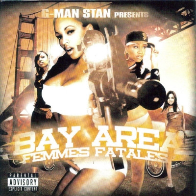 VA G Man Stan Presents Bay Area Femmes Fatales 2006 FLAC