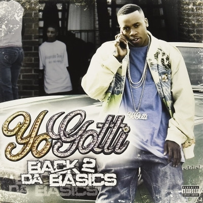 Yo Gotti - Back 2 Da Basics (2006) [FLAC]