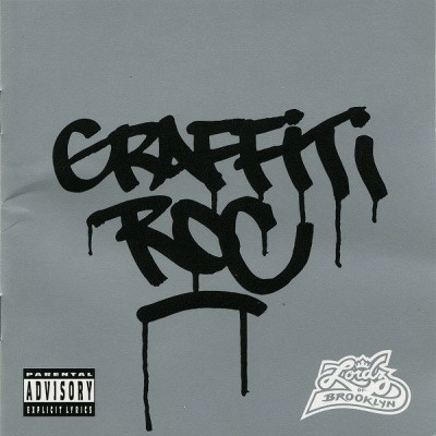 Lordz Of Brooklyn 2003 Graffiti Roc FLAC