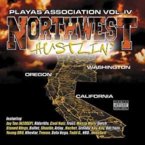 Playas Association - Northwest Hustlin' Vol. 4 (2002) [FLAC]