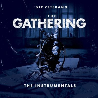 Sir Veterano - The Gathering Instrumentals (Instrumental Version) (2020) [FLAC] [24-44.1]