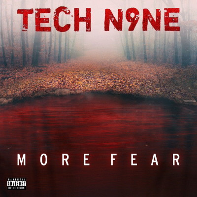 Tech N9ne - MORE FEAR (2020) [FLAC]