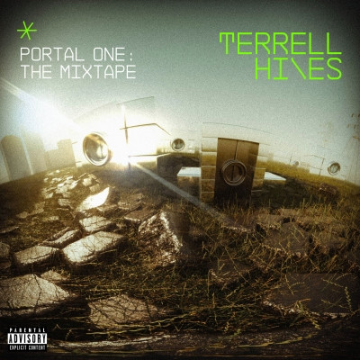 Terrell Hines - Portal One: The Mixtape (2020) [FLAC] [24-48]