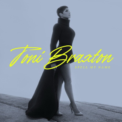 Toni Braxton 2020 Spell My Name FLAC 24 48