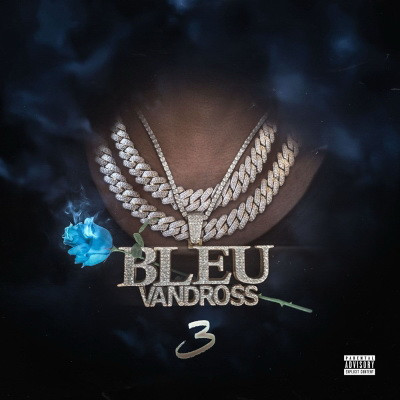 Yung Bleu - Bleu Vandross 3 (2020) [FLAC]