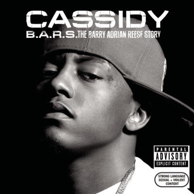 Cassidy 2007 BARS The Barry Adrian Reese FLAC