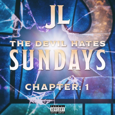 JL - The Devil Hates Sundays Chapter: 1 (2019) [FLAC]