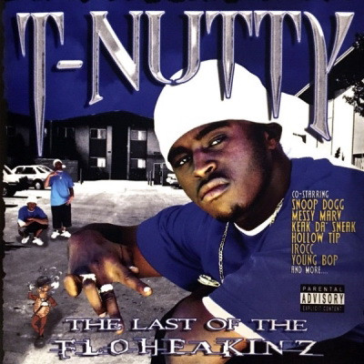 T-Nutty - Last of the Floheakinz (2003) [FLAC]