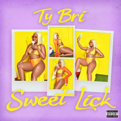 Ty Bri - Sweet Lick (2020) [FLAC]