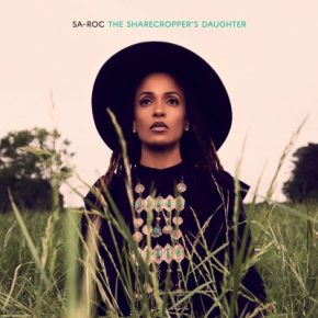Sa Roc 2020 The Sharecroppers Daughter FLAC