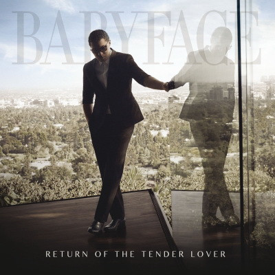 Babyface - Return Of The Tender Lover (2015) [FLAC] [24-88.2]