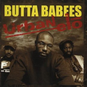 Butta Babees - Urbanelo (2004) [FLAC]