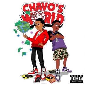 Chavo & Pi’erre Bourne - Chavo's World (2020) [320 kbps]