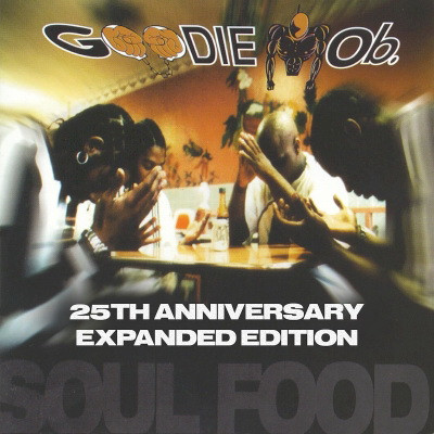 Goodie Mob 2020 Soul Food Expanded Edition FLAC
