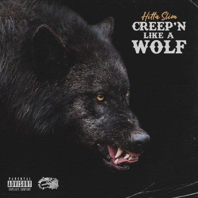 Hitta Slim - Creep'n Like a Wolf (2020) [FLAC]