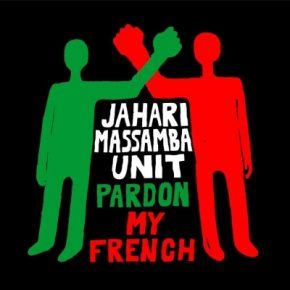 Jahari Massamba Unit Madlib Karriem Riggins 2020 Pardon My French 320