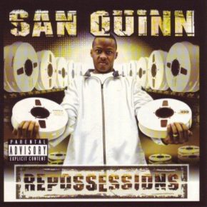 San Quinn - Repossessions (2001) [FLAC]