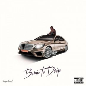 Sosamann 2020 Born to Drip FLAC