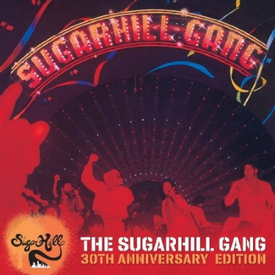 The Sugarhill Gang 1980 The Sugarhill Gang 30th Anniversary Edition FLAC