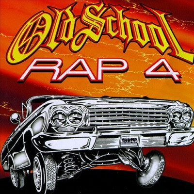 VA - Old School Rap 4 (1999) [FLAC] [Thump]