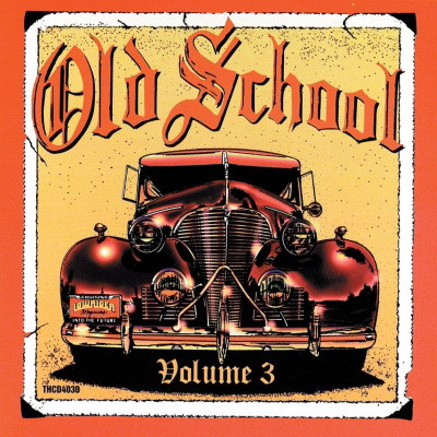 VA - Old School Volume 3 (1994) [FLAC] [Thump]