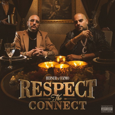 Berner & Cozmo - Respect The Connect (2020) [FLAC]