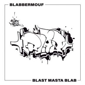BlabberMouf 2020 BlastMastaBlab FLAC