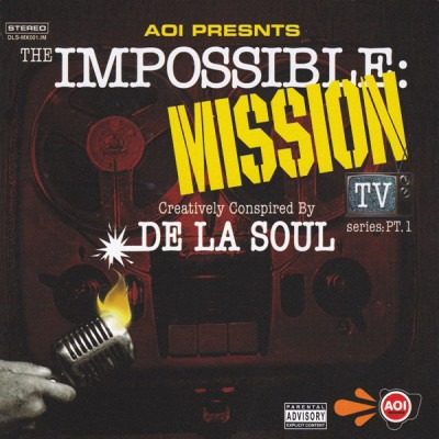 De La Soul - The Impossible: Mission TV Series, Part 1 (2006) [FLAC]