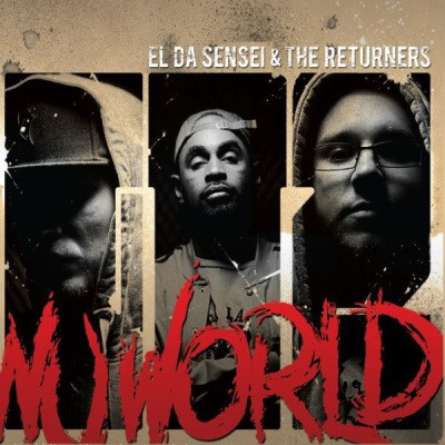 El Da Sensei & The Returners - GT2: Nu World (2010) [FLAC]
