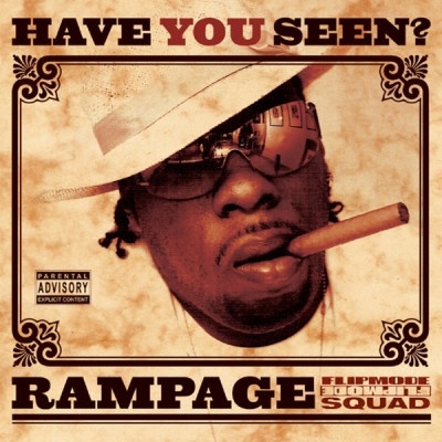 Rampage 2006 Have You Seen FLAC