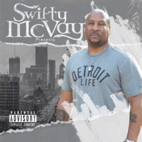 Swifty McVay - Detroit Life (2020) [FLAC]