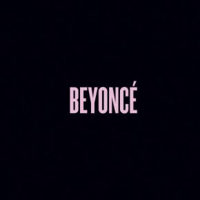 Beyonce - BEYONCE (2013) [Blu-Ray Surround Sound FLAC] [24-48]