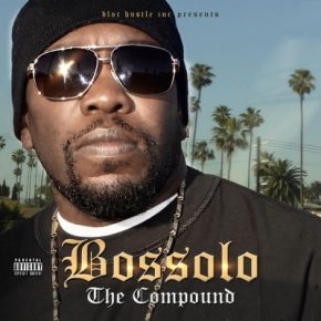 Bossolo - The Compound (2021) [320 kbps]