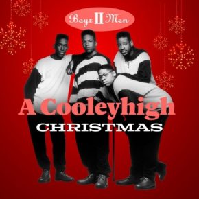 Boyz II Men - A Cooleyhigh Christmas (2020) [FLAC]