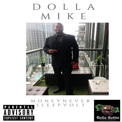 Dolla Mike 2021 Money Never Sleep Vol. 3 FLAC 24 44.1