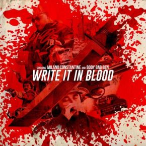 Milano Constantine - Write It in Blood (2020) [FLAC]