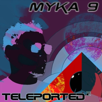 Myka 9 - Teleported 2 (2021) [FLAC]