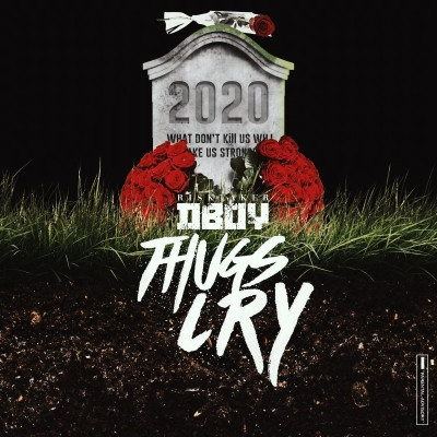 RiskTaker D Boy 2021 Thugs Cry EP FLAC