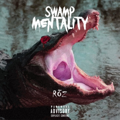 Roz - Swamp Mentality (2021) [FLAC] [24-48