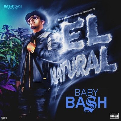 Baby Bash 2021 El Natural FLAC