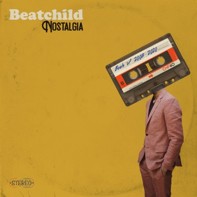 Beatchild - Nostalgia: Beats of 2008 - 2020 (2021) [FLAC]