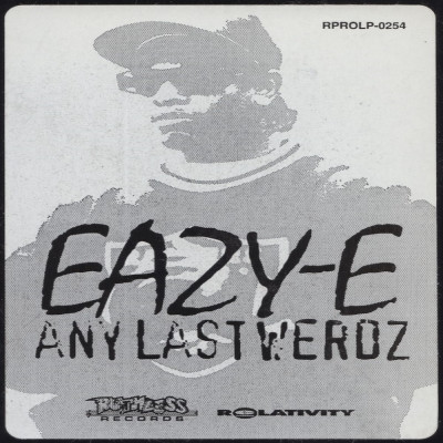 Eazy-E - Any Last Werdz (1994) [Vinyl] [FLAC] [24-96]