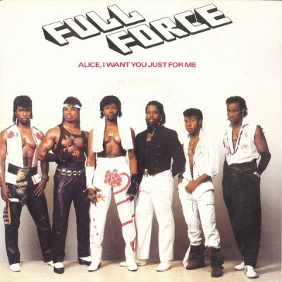 Full Force - Alice, I Want You Just For Me (1985) (VLS) [FLAC] [24-96]