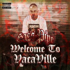 Gass Pipe 2021 Welcome To VacaVille FLAC