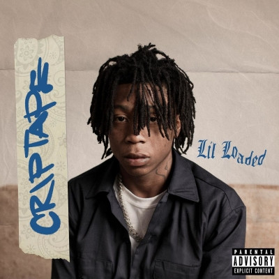 Lil Loaded 2020 CRIPTAPE FLAC