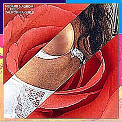 Lil Peep 2021 CALIFORNIA GIRLS FLAC