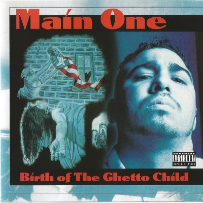 Main One - Birth Of The Ghetto Child (1995) [FLAC]
